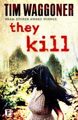 They Kill book cover