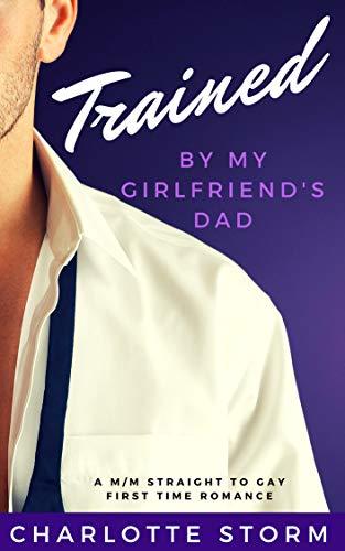 Trained by My Girlfriend's Dad book cover