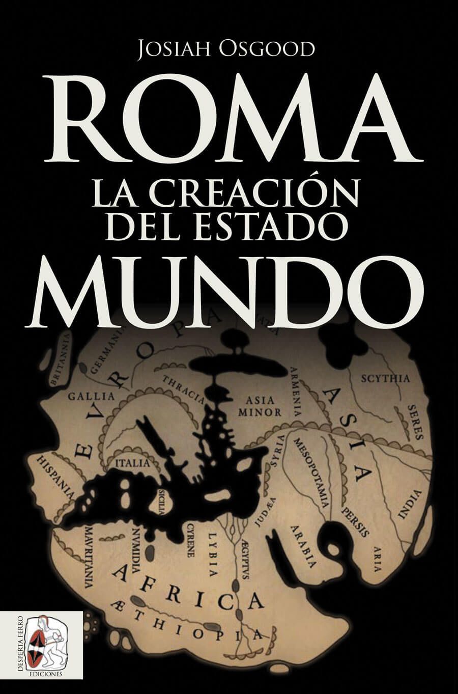 Roma. La creación del Estado mundo book cover