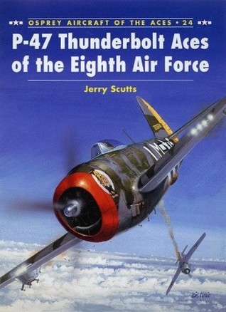 P-47 Thunderbolt Aces of the Eighth Air Force book cover