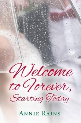 Welcome to Forever, Starting Today book cover
