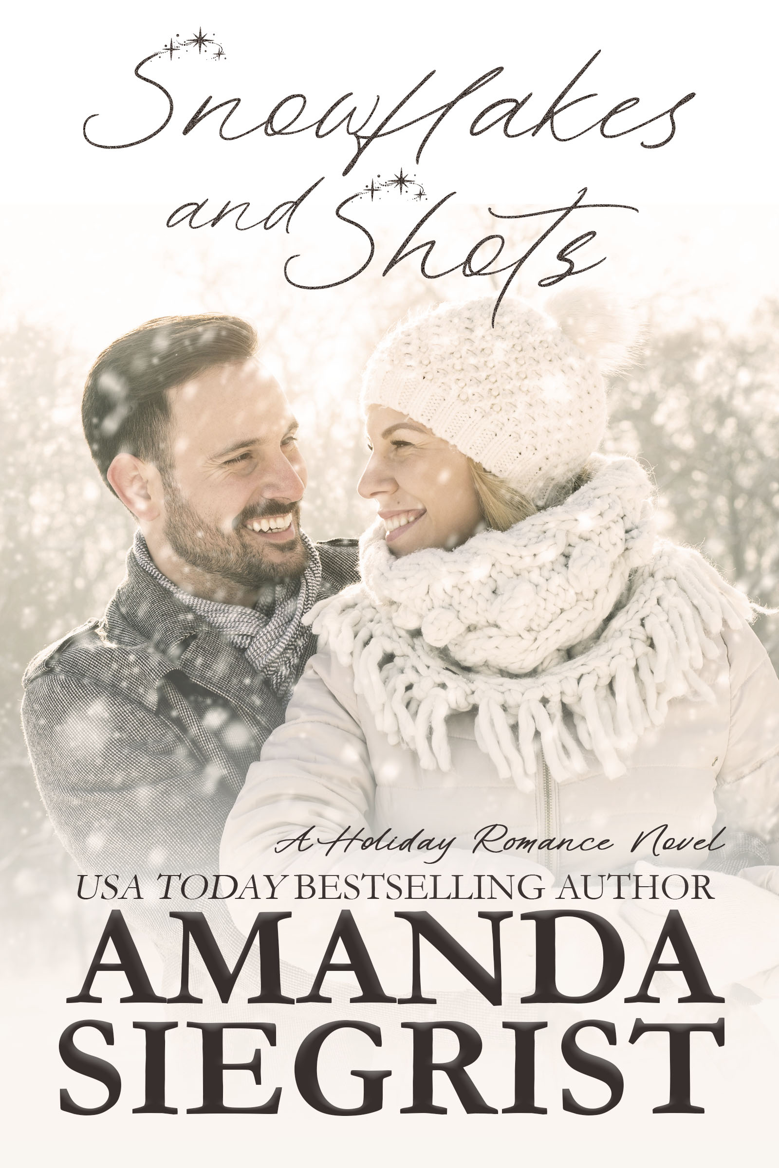 Snowflakes and Shots book cover