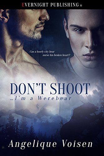 Don't Shoot…I'm a Werebear book cover
