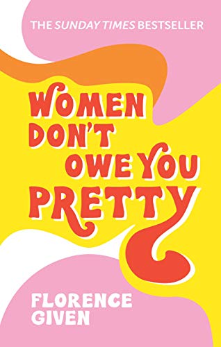 Women Don't Owe You Pretty book cover