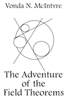 The Adventure of the Field Theorems book cover