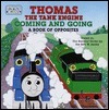 Thomas the Tank Engine Coming and Going book cover