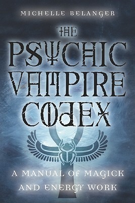 The Psychic Vampire Codex book cover