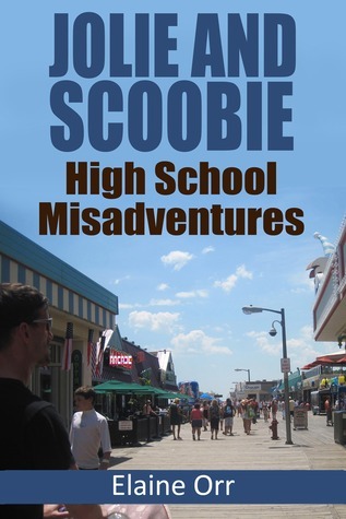 Jolie and Scoobie High School Misadventures book cover