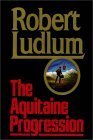The Aquitaine Progression. Part 1 of 2 book cover