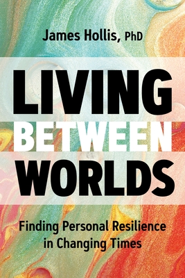 Living Between Worlds book cover