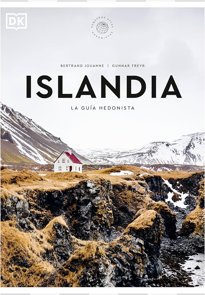 Islandia. La guía hedonista (Pequeños Atlas Hedonistas) book cover
