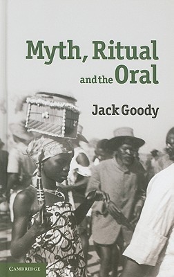 Myth, Ritual and the Oral book cover