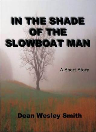 In the Shade of the Slowboat Man book cover