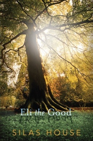 Eli the Good book cover