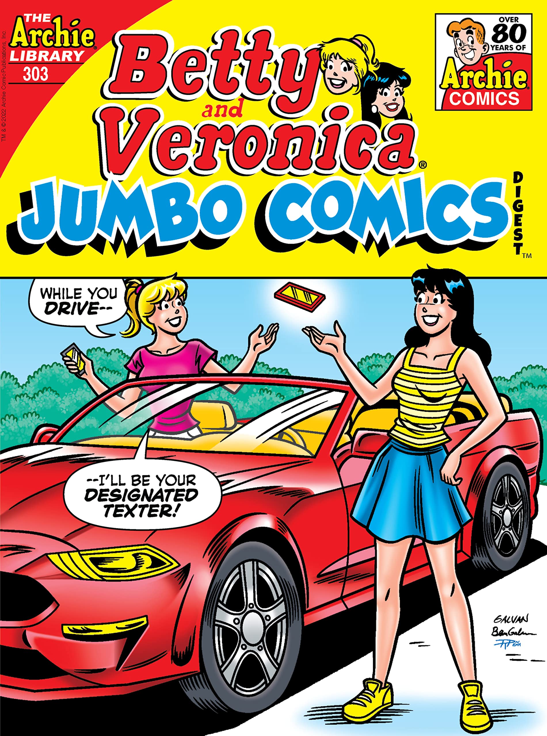 Betty & Veronica Jumbo Comics Digest #303 book cover