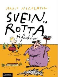 Svein og rotta på feriekoloni book cover