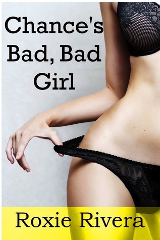 Chance's Bad, Bad Girl book cover