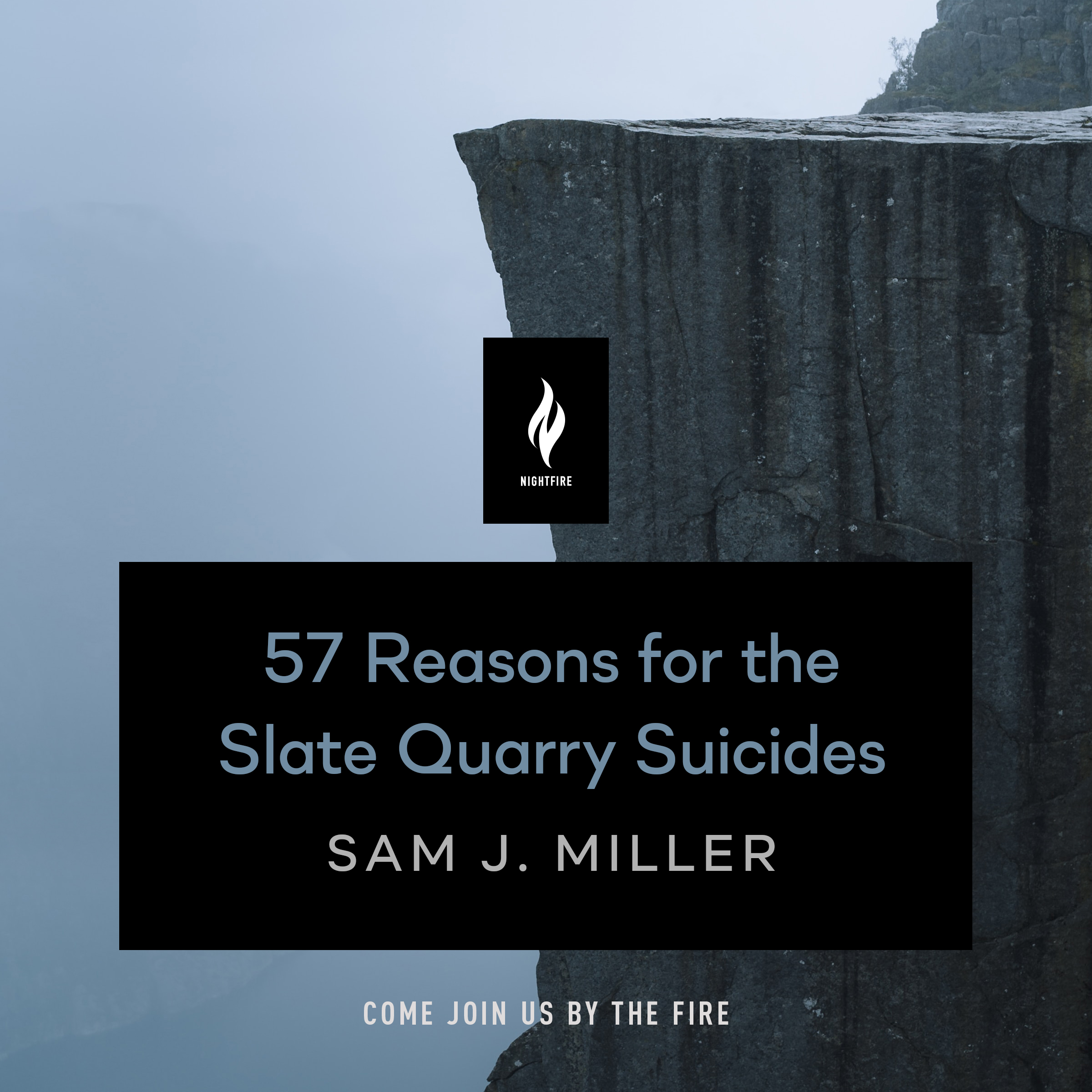 57 Reasons for the Slate Quarry Suicides book cover