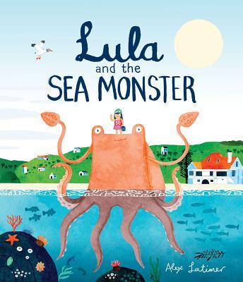 Lula and the Sea Monster book cover