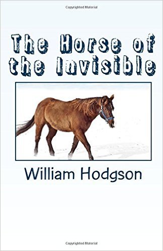 The Horse of the Invisible book cover
