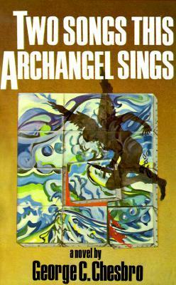 Two Songs This Archangel Sings book cover