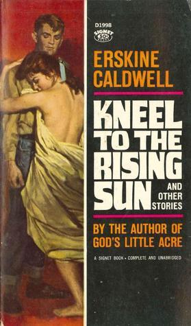 Kneel to the Rising Sun and Other Stories book cover