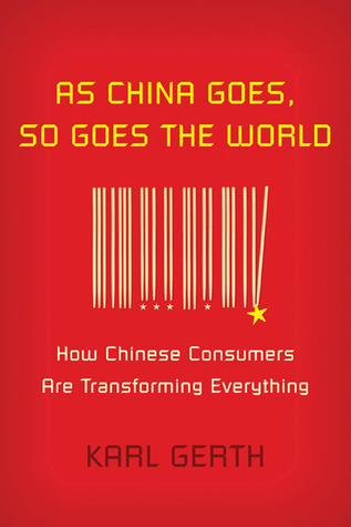 As China Goes, So Goes the World book cover