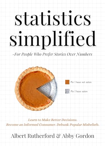 Statistics Simplified - For People Who Prefer Stories Over Numbers book cover