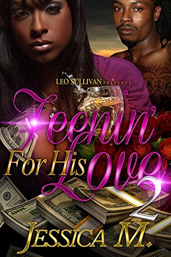 Feenin' for His Love 2 book cover