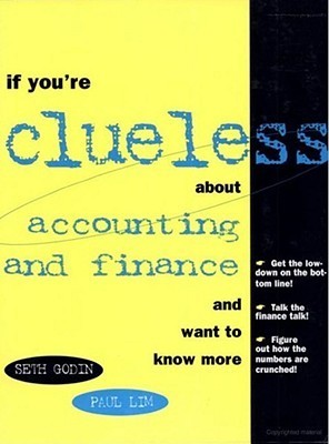If You're Clueless About Accounting and Finance and Want to Know More book cover