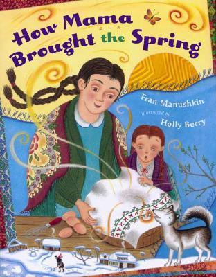 How Mama Brought the Spring book cover
