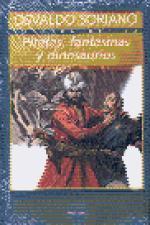 Piratas, fantasmas y dinosaurios book cover