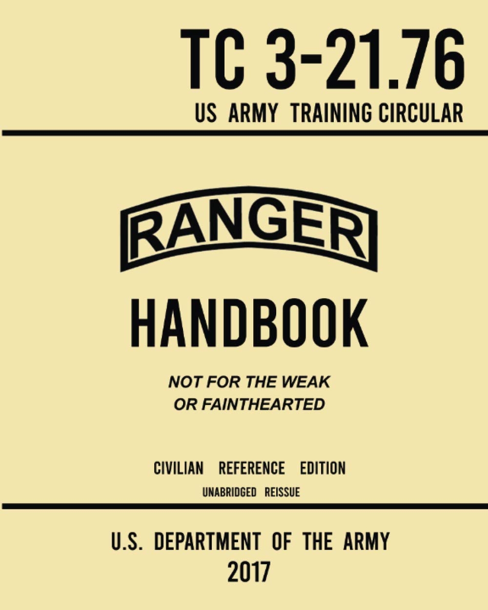 Ranger Handbook TC 3-21.76 US Army Training Circular (2017 Civilian Reference Edition) book cover