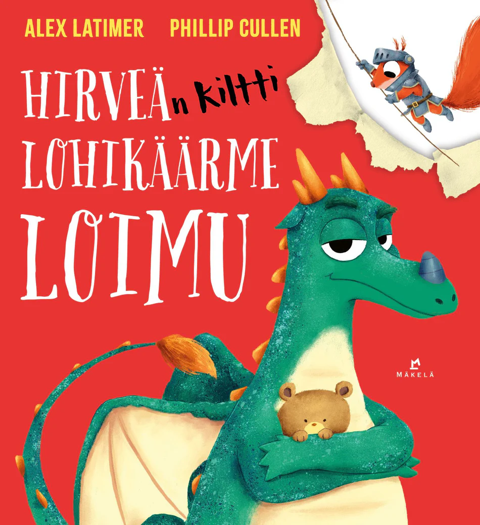 Hirveän kiltti lohikäärme Loimu book cover