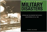 The World's Worst Military Disasters book cover