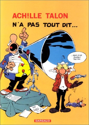 Achille Talon n'a pas tout dit book cover