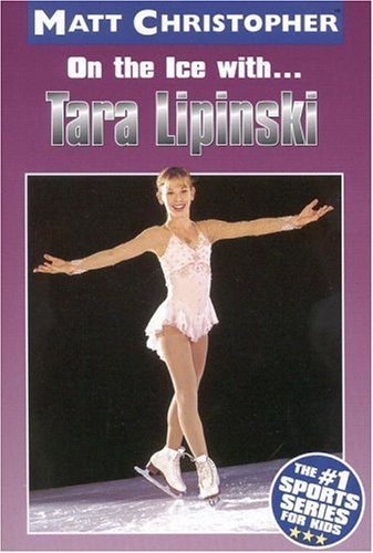 On the Ice with…Tara Lapinski book cover