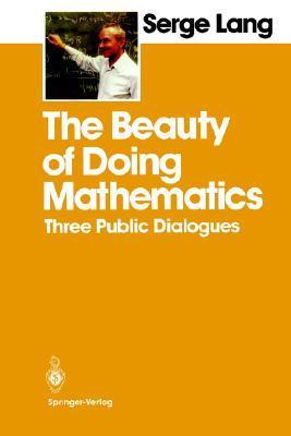 The Beauty of Doing Mathematics book cover