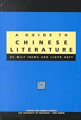 A Guide to Chinese Literature, Volume 74 book cover