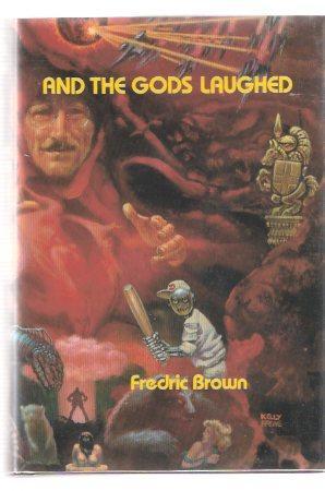 And the Gods Laughed book cover