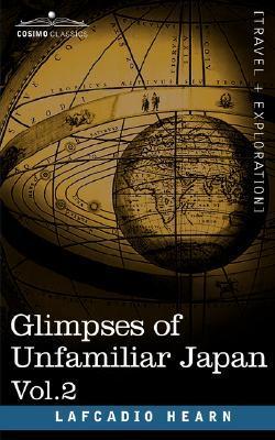Glimpses of Unfamiliar Japan book cover