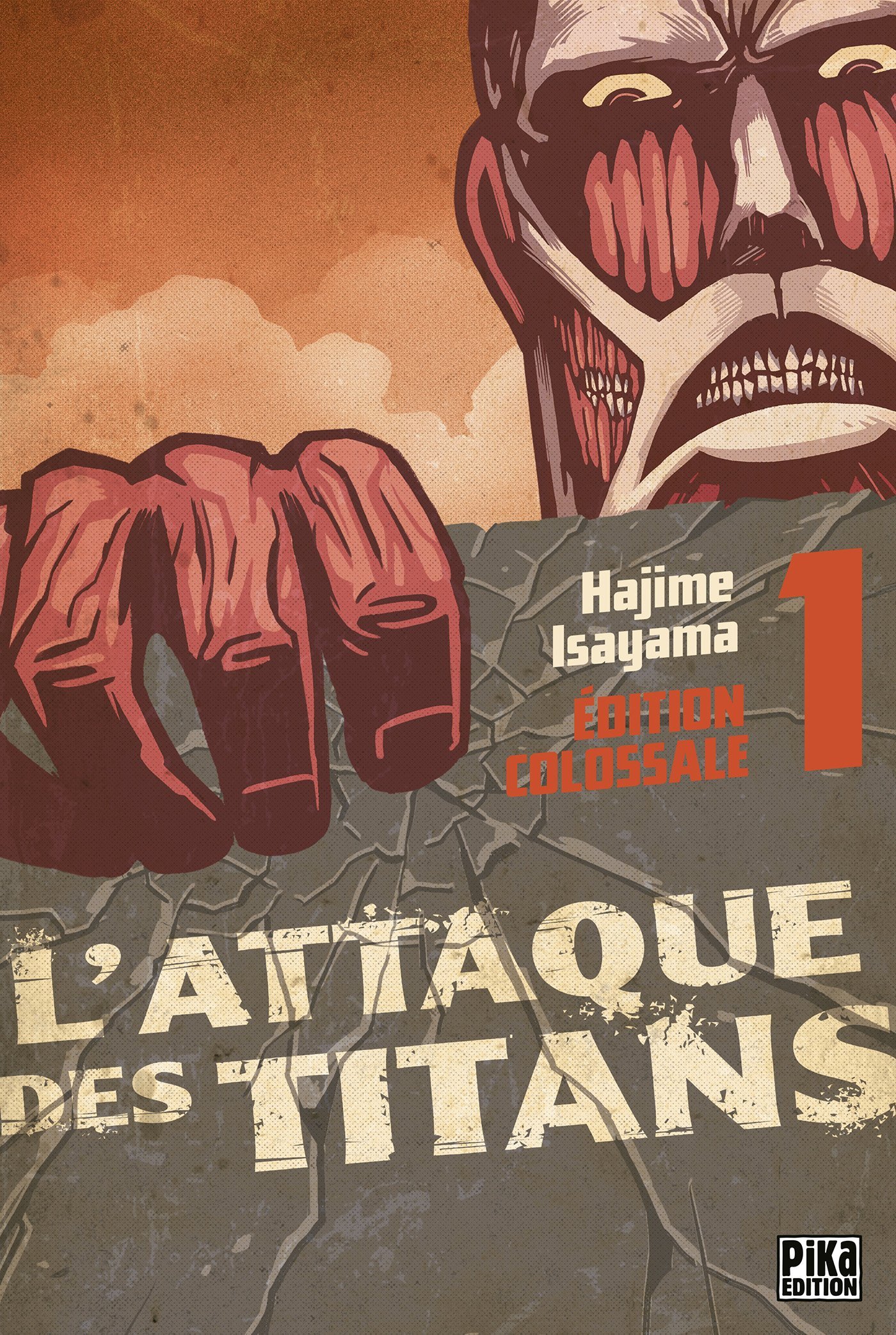 L'Attaque des Titans Edition Colossale T01 book cover