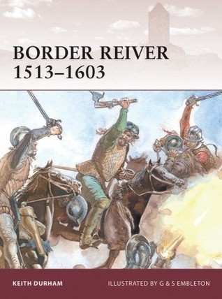 Border Reiver 1513-1603 book cover