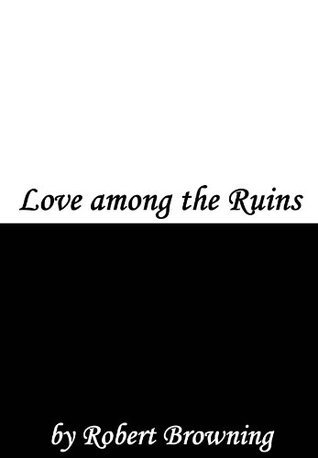 Love Among the Ruins book cover