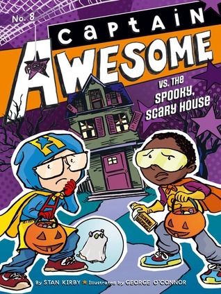Captain Awesome vs. the Spooky, Scary House book cover