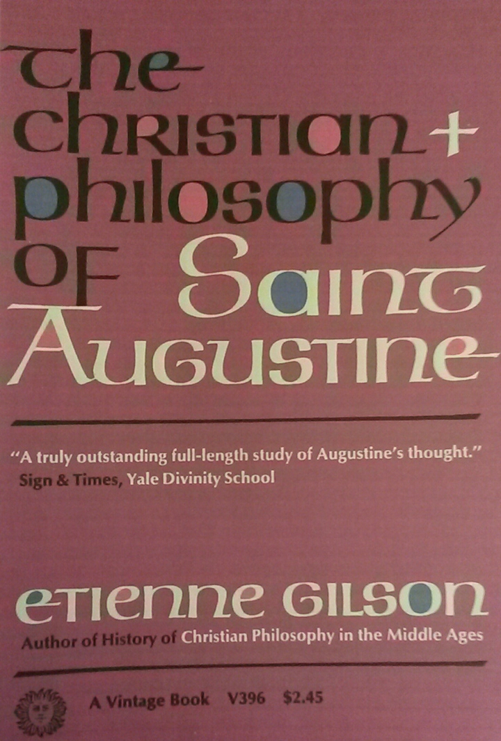 The Christian Philosophy of Saint Augustine book cover