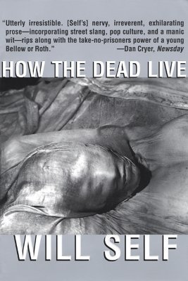 How the Dead Live book cover