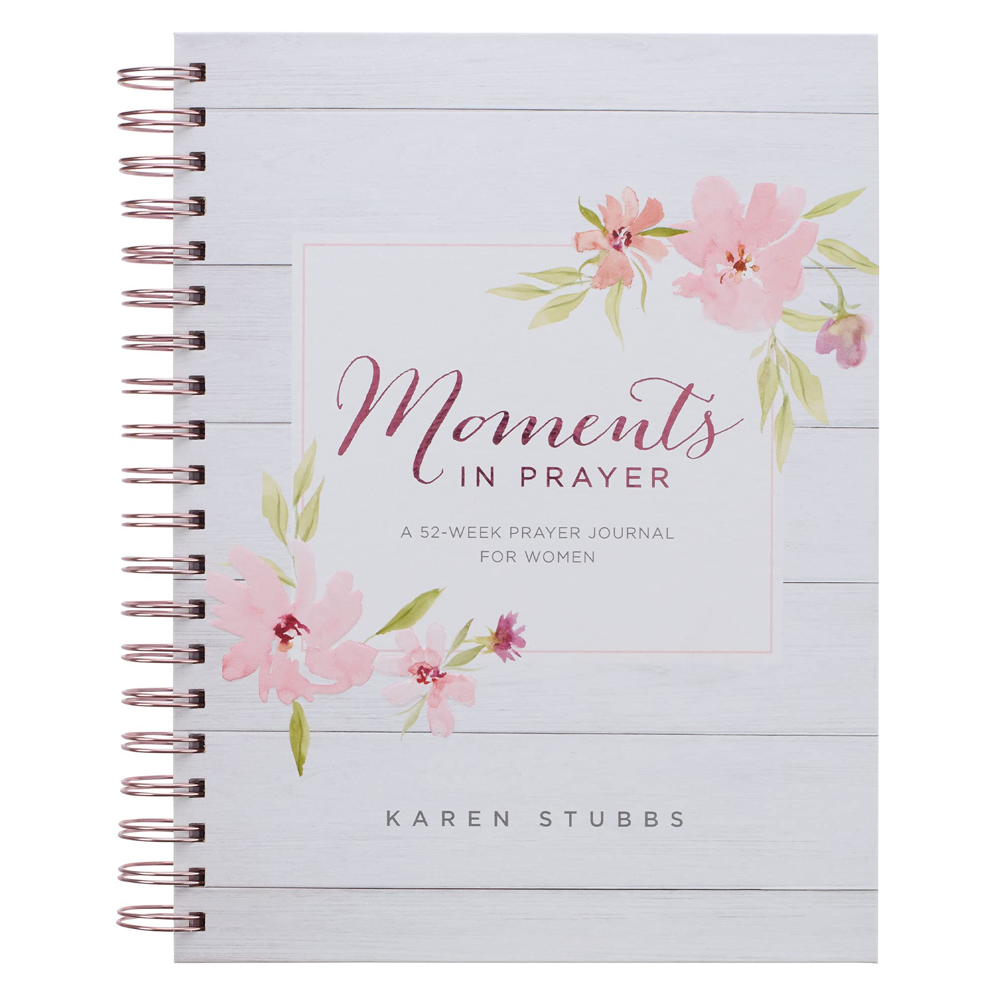 Moments in Prayer Wirebound Prompted Journal - 52 Week Prayer Journal for Women book cover