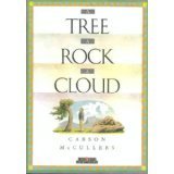 A Tree, a Rock, a Cloud book cover