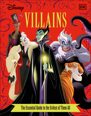Disney Villains The Essential Guide, New Edition book cover